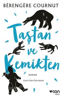 Taştan ve Kemikten - 1