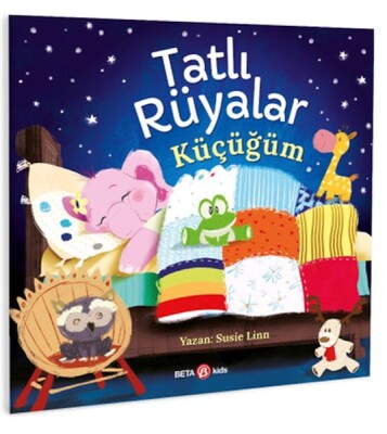 Tatlı Rüyalar Küçücüğüm - Beta Kids