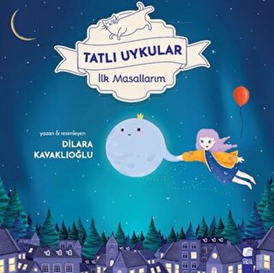 Tatlı Uykular - İlk Masallarım - Final Kültür Sanat Yayınları