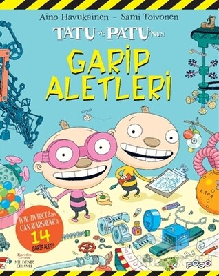 Tatu ve Patu'nun Garip Aletleri - Pogo Çocuk