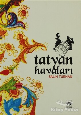 Tatyan Havaları (Notalı) - Ötüken Neşriyat