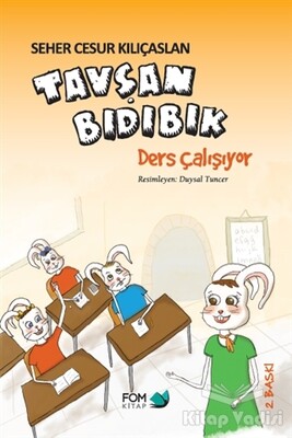 Tavşan Bıdıbık Ders Çalışıyor - FOM Kitap