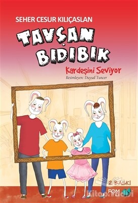 Tavşan Bıdıbık Kardeşini Seviyor - FOM Kitap