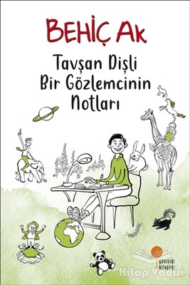 Tavşan Dişli Bir Gözlemcinin Notları - Günışığı Kitaplığı