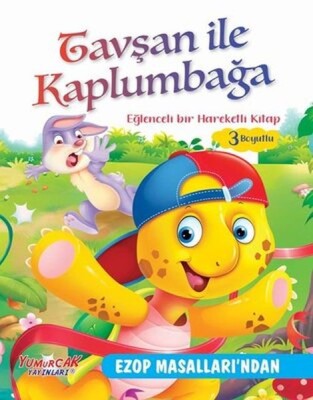 Tavşan İle Kaplumbağa - Eğlenceli Bir Hareketli Kitap 3 Boyutlu - Yumurcak Yayınları