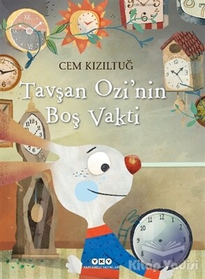 Tavşan Ozi’nin Boş Vakti - Yapı Kredi Yayınları