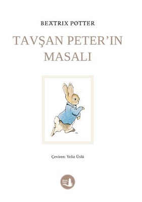 Tavşan Peter'in Masalları - Büyülü Fener Yayınları