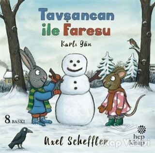 Tavşancan ile Faresu - Karlı Gün - Hep Kitap