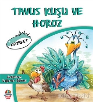 Tavus Kuşu ve Horoz - Yağmur Çocuk