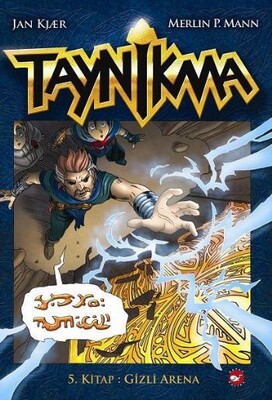 Taynikma 5 - Gizli Arena - Beyaz Balina Yayınları