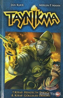 Taynikma - 7. Kitap Henzel'in Tuzağı ve 8. Kitap Gölgeler Ormanı - Beyaz Balina Yayınları