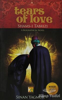 Tears of Love Shams-ı Tabrızı - 1