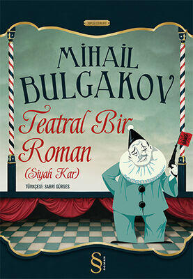 Teatral Bir Roman (Siyah Kar) - 1
