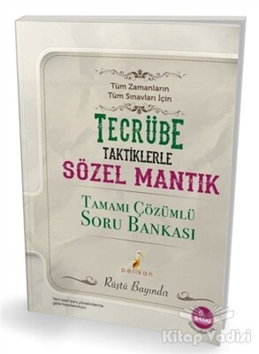 Tecrübe Taktiklerle Sözel Mantık Tamamı Çözümlü Soru Bankası - Pelikan Yayıncılık