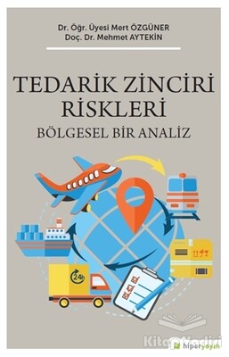 Tedarik Zinciri Riskleri - Hiperlink Yayınları