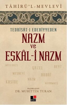 Tedrisat-ı Edebiyyeden Nazm ve Eşkal-i Nazm - Kesit Yayınları