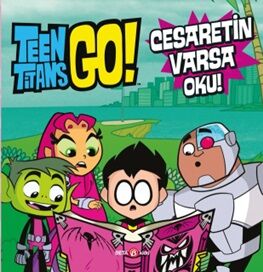Teen Titans Go! Cesaretin Varsa Oku! - 1