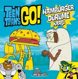 Teen Titans Go! Hamburger Dürüme Karşı - 1