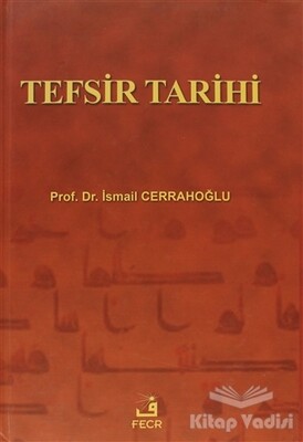 Tefsir Tarihi - Fecr Yayınları