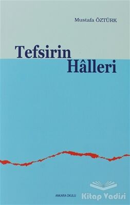 Tefsirin Halleri - 1