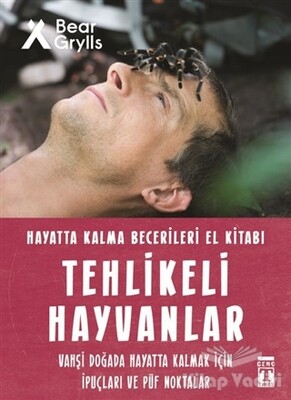 Tehlikeli Hayvanlar - Hayatta Kalma Becerileri El Kitabı 1 - Genç Timaş