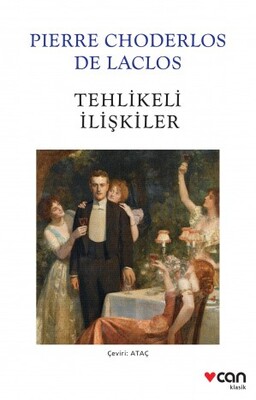 Tehlikeli İlişkiler - Can Sanat Yayınları