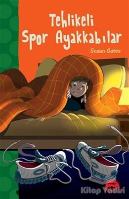 Tehlikeli Spor Ayakkabılar - Martı Yayınları