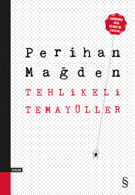 Tehlikeli Temayüller - 1