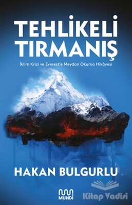 Tehlikeli Tırmanış - Mundi Kitap