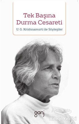 Tek Başına Durma Cesareti - Ganj Kitap