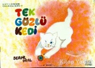 Tek Gözlü Kedi - Kök Yayıncılık