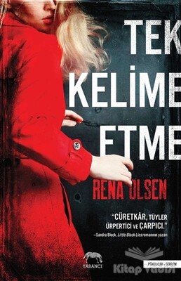 Tek Kelime Etme - Yabancı Yayınları