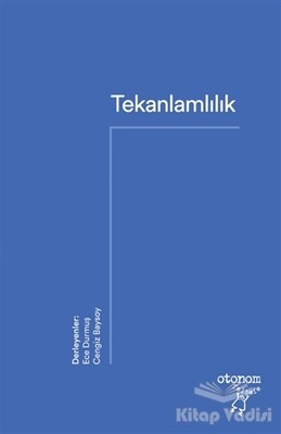 Tekanlamlılık - Otonom Yayıncılık