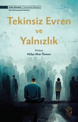 Tekinsiz Evren ve Yalnızlık - Minotor Kitap