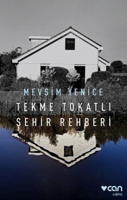 Tekme Tokatlı Şehir Rehberi - Can Sanat Yayınları