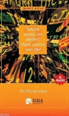 Teknik Analiz mi Dedin? Hadi Canım Sen de - 02. Kitap - 1