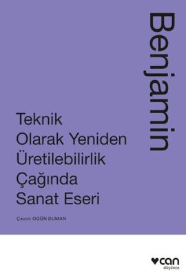 Teknik Olarak Yeniden Üretilebilirlik Çağında Sanat Yapıtı - 1