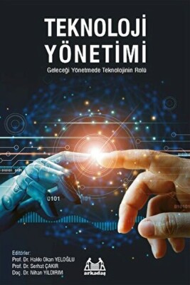 Teknoloji Yönetimi - Arkadaş Yayınları