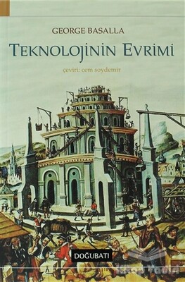 Teknolojinin Evrimi - Doğu Batı Yayınları