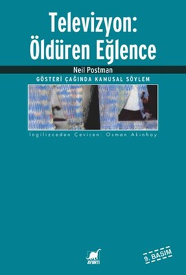 Televizyon Öldüren Eğlence - Ayrıntı Yayınları