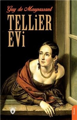 Tellier Evi - Dorlion Yayınları