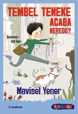 Tembel Teneke Acaba Nerede? - Tudem Yayınları