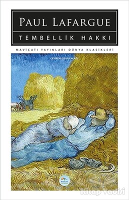 Tembellik Hakkı - Maviçatı Yayınları