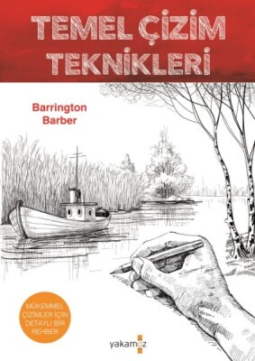 Temel Çizim Teknikleri - Yakamoz Yayınları