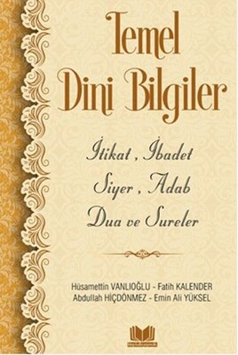 Temel Dini Bilgiler - Kitap Kalbi Yayıncılık