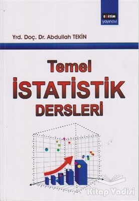 Temel İstatistik Dersleri - Eğitim Yayınevi