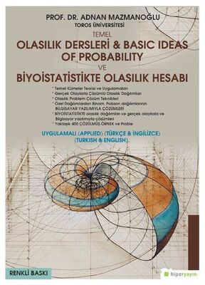 Temel Olasılık Dersleri - Basic Ideas of Probability ve Biyoistatistikte Olasılık Hesabı - 1