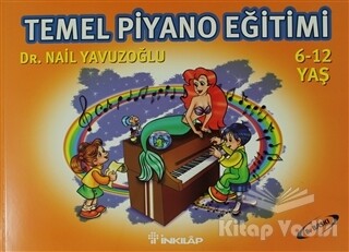 Temel Piyano Eğitimi - İnkılap Kitabevi