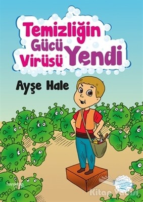 Temizliğin Gücü Virüsü Yendi - Hayy Kitap