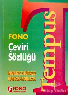 Tempus Çeviri Sözlüğü (İngilizce / Türkçe - Türkçe / İngilizce) - Fono Yayınları